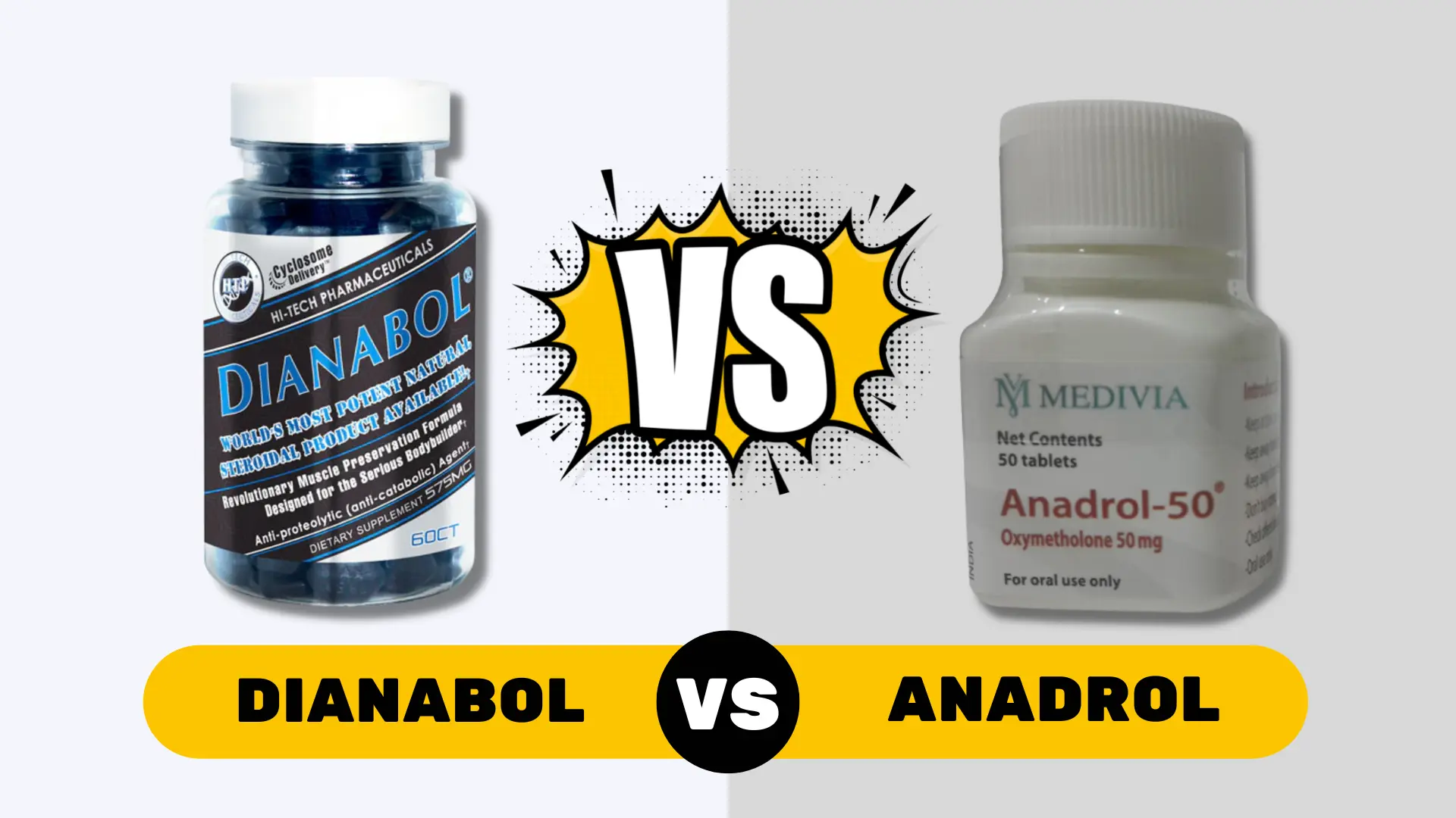 Dianabol vs. Anadrol