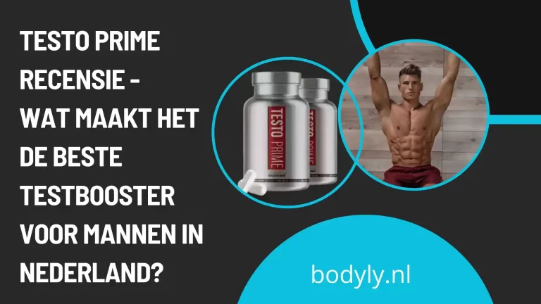 Testo Prime Recensie – Wat maakt het de beste testbooster voor mannen in Nederland?