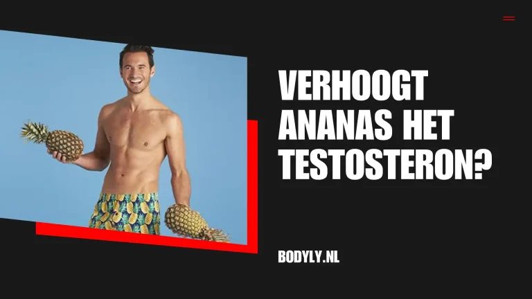 Verhoogt ananas het testosteron